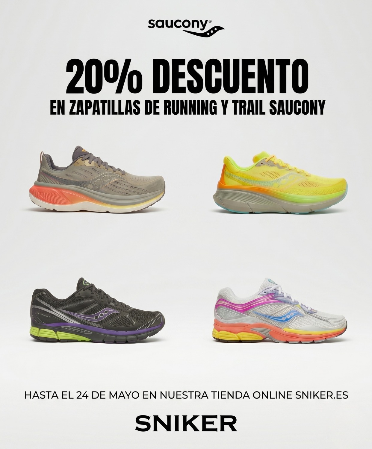 descuento 20% en zapatillas running saucony Promoción sneakers en Sniker.es tu tienda de zapatillas deportivas y moda sport casual en Ourense Galicia.