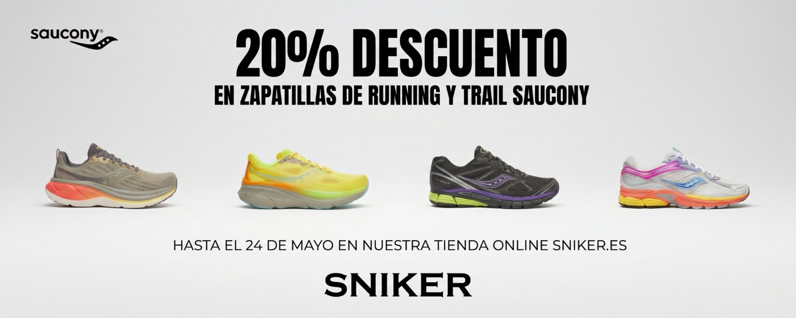 descuento 20% en zapatillas running saucony Promoción sneakers en Sniker.es tu tienda de zapatillas deportivas y moda sport casual en Ourense Galicia.